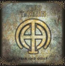 Hard Tension : Fear and Guilt